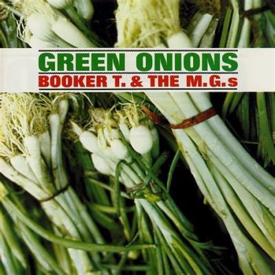 Green Onions 是一首融合了藍調與搖滾的經典之作